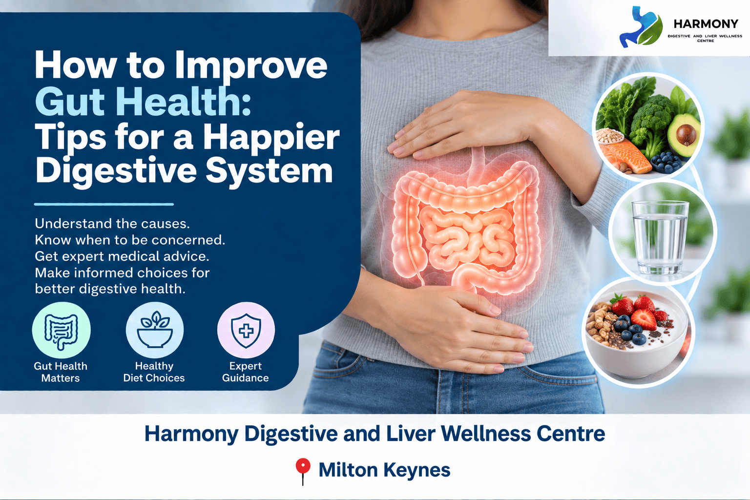 How to Improve Gut Health: Tips for a Happier Digestive System