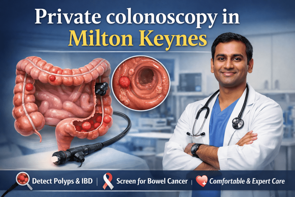 Private Colonoscopy Near Me in Milton Keynes