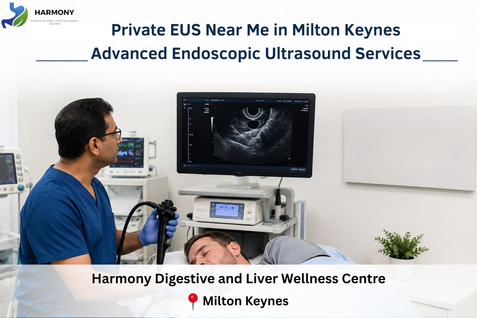 Private EUS Near Me in Milton Keynes