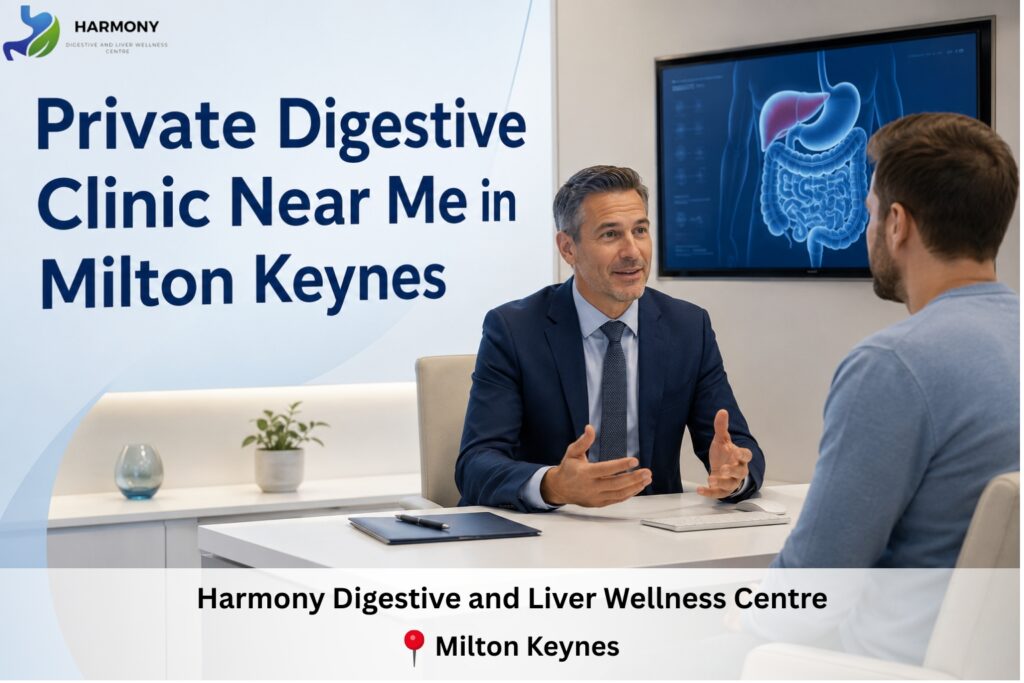 Private Digestive Clinic Near Me in Milton Keynes